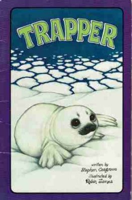 COSGROVE, Stephen : Trapper : Softcover Serendipity Book