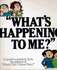 MAYLE, Peter : What's Happening to Me? : SC Book guide puberty