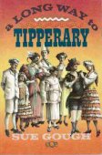 GOUGH Sue : A Long Way to Tipperary North Queensland setting SC