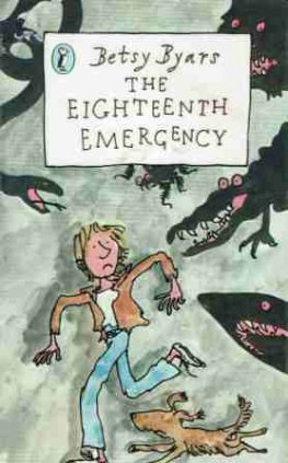 BYARS Betsy : The Eighteenth Emergency : PB Chapter Book