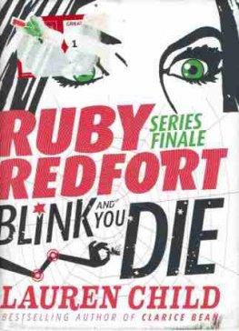CHILD Lauren : Ruby Redford #6 : Blink and You Die : HCDJ