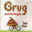 GRUG and his bicycle : Ted Prior : SC : 1988 edition