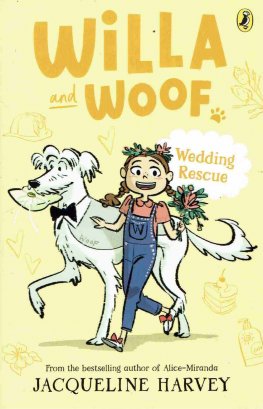 HARVEY Jacqueline : Willa and Woof Wedding Rescue : SC Book