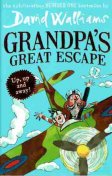 WALLIAMS David : Grandpa's Great Escape : Paperback Kid's book