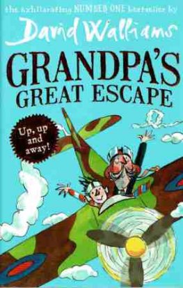 WALLIAMS David : Grandpa's Great Escape : Paperback Kid's book