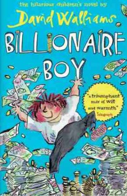 WALLIAMS David : Billionaire Boy : Paperback Kid's book