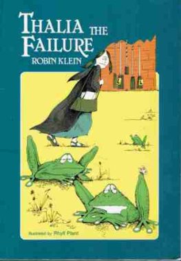 KLEIN, Robin : Thalia the Failure : SC Kids Book : Australian
