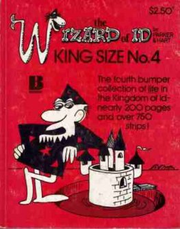 The Wizrd of ID King Size No. 4 : Parker and Hart SC Comic Book