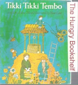 MOSEL, Arlene : Tikki Tikki Tembo : Ill Blair Lent : SC Book