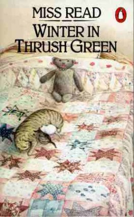 MISS READ : Winter in Thrush Green : PB Fiction Book