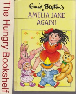 BLYTON, Enid : Amelia Jane Again! #22 : HC Dean 1991 edition