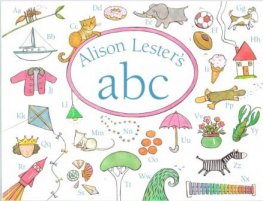 LESTER, Alison : ABC : Softcover Book *NEW* Kid's Picture Book