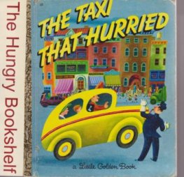 The Taxi That Hurried #25 : Sydney Little Golden Book HC LGB