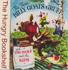 The Three Billy Goats Gruff & the Wolf & the Kids #173 LGB HC