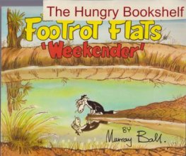 BALL, Murray : Footrot Flats Weekender : Large SC Book