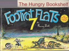 BALL, Murray : Footrot Flats #7 : Large Softcover Cartoon Book