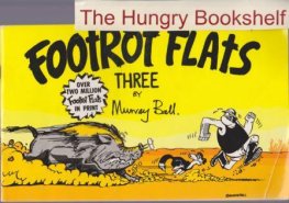 BALL, Murray : Footrot Flats #3 : Large Softcover Cartoon Book