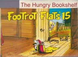 BALL, Murray : Footrot Flats #15 Large Softcover Cartoon Book