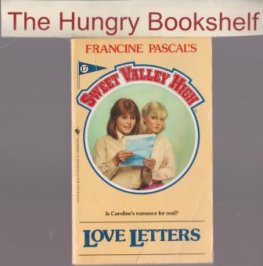 SWEET VALLEY HIGH SVH #17 : Love Letters : Francine Pascal