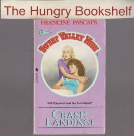 SWEET VALLEY HIGH SVH #20 : Crash Landing : Francine Pascal