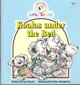 Koalas Under the Bed : Cocky's Circle Little Books: Early Reader