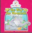 All the Way Up the Mountain : Cocky's Circle Little Books: Early