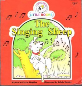 The Singing Sheep : Cocky's Little Circle Books : Early Reader
