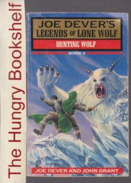 DEVER, Joe : Legends of Lone Wolf #4 Hunting Wolf SC