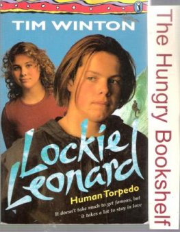 WINTON, Tim : Lockie Leonard, Human Torpedo SC Kid's Book