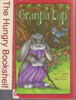 COSGROVE, Stephen : Grampa-Lop: Serendipity Book Softcover
