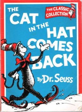 DR SEUSS : The Cat in the Hat Comes Back : Softcover Book