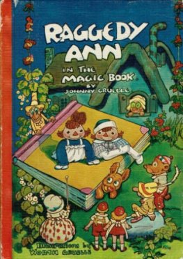 GRUELLE Johnny : Raggedy Ann in the Magic Book : HC Vintage