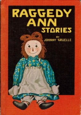 GRUELLE Johnny : Raggedy Ann Stories : HC Vintage Coloured
