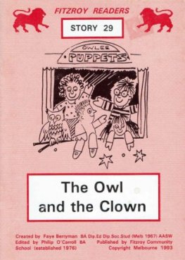 BERRYMAN, Faye : #29 The Owl and the Clown : Fitzroy Readers
