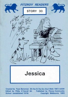 BERRYMAN, Faye : #30 Jessica : Fitzroy Readers