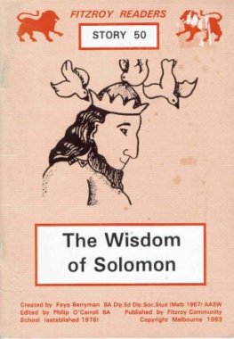 BERRYMAN, Faye : #50 The Wisdom of Solomon : Fitzroy Readers