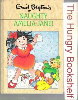 BLYTON, Enid : Naughty Amelia Jane! #21 Dean Rewards Book 1990