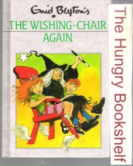 BLYTON, Enid : The Wishing Chair Again : Small Dean HC 1995