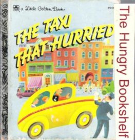 The Taxi That Hurried #312-09 Little Golden Book LGB HC NY ed