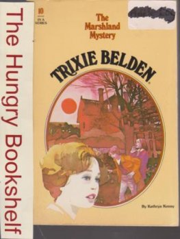 KENNY, Kathryn : Trixie Belden #10 The Marshland Mystery 1977