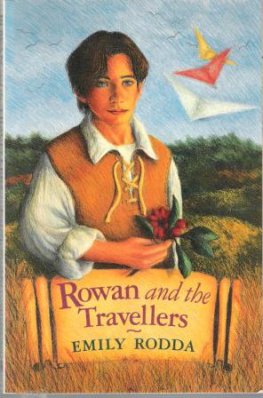 RODDA, Emily : Rowan and the Travellers : Kid's Fantasy Book