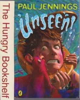 JENNINGS, Paul : Unseen! Softcover Kids Book Australian Author