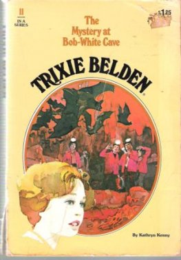 KENNY, Kathryn : Trixie Belden #11 Mystery at Bob-White Cave PB