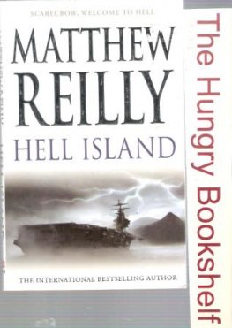 REILLY, Matthew : Hell Island : Book 4 Shane Schofield : PB