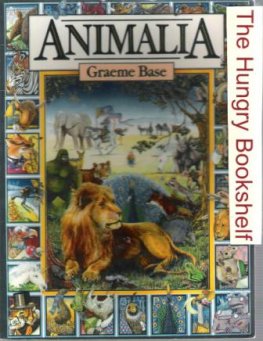 BASE, Graeme : Animalia : Softcover Kid's Picture Book