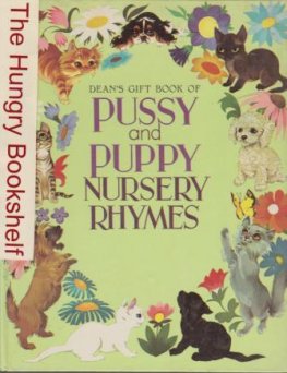 Dean Gift Book of Pussy and Puppy Nursery Rhymes HC Book 1972