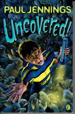 JENNINGS, Paul : Uncovered : 9 Short Kids Stories PB Book