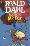 DAHL, Roald : Fantastic Mr Fox : illustrated by Quentin Blake