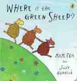 FOX, Mem : Where is the Green Sheep : Judy Horacek Board Book