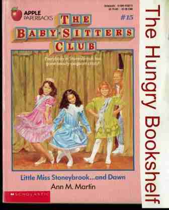 MARTIN Ann M #15 Little Miss Stoneybrook and Dawn PB Book Baby
